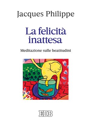 cover image of La felicità inattesa